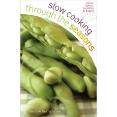 Slow Cooking Through the Seasons Paperback, Foulsham