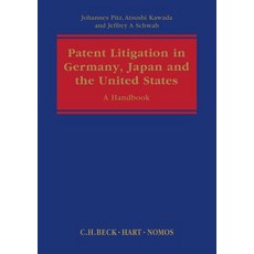 Patent Litigation in Germany Japan and the United States: A Practitioner's Guide Hardcover, Beck/Hart
