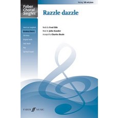 Razzle Dazzle: Sab Choral Octavo Paperback, Faber & Faber