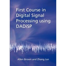 First Course in Digital Signal Processing Using Dadisp Paperback, Theschoolbook.com