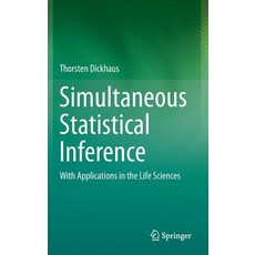Simultaneous Statistical Inference: With Applications in the Life Sciences Hardcover, Springer