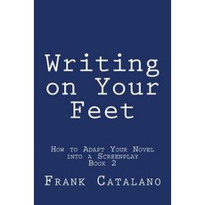 Writing on Your Feet Paperback, Lexington Avenue Press