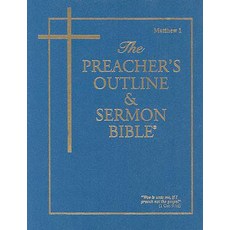 Preacher's Outline & Sermon Bible-KJV-Matthew 1: Chapters 1-15 Paperback, Leadership Ministries Worldwide