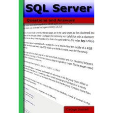 SQL Server: Questions and Answers Paperback, Createspace Independent Publishing Platform