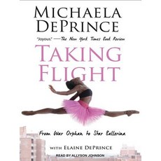 Taking Flight: From War Orphan to Star Ballerina Compact Disc, Tantor Audio