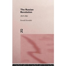 The Russian Revolution: 1917-1921 Hardcover, Routledge