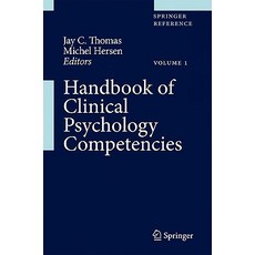 Handbook of Clinical Psychology Competencies Volume 1-3 Hardcover, Springer
