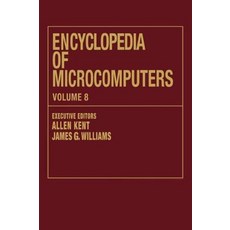 Encyclopedia of Microcomputers: Volume 8 - Geographic Information System to Hypertext Hardcover, CRC Press