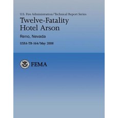 Twelve-Fatality Hotel Arson- Reno Nevada Paperback, Createspace Independent Publishing Platform