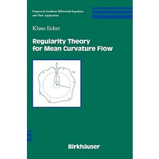 Regularity Theory for Mean Curvature Flow Hardcover, Birkhauser