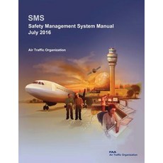 Safety Management System Manual Paperback, Createspace Independent Publishing Platform