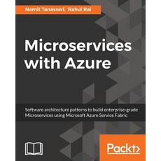 Microservices with Azure Paperback, Packt Publishing