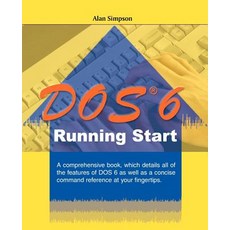 DOS 6 Running Start Paperback, iUniverse