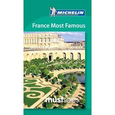 Michelin Must Sees France Most Famous Places Paperback, Michelin Travel Publications