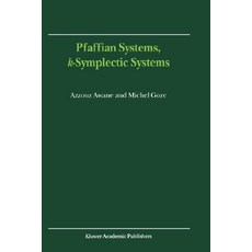 Pfaffian Systems K-Symplectic Systems Hardcover