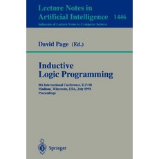 Inductive Logic Programming: 8th International Conference Ilp-98 Madison Wisconsin USA July 22-24 1998 Proceedings Paperback, Springer