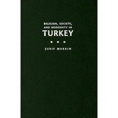 Religion Society and Modernity in Turkey Hardcover, Syracuse University Press