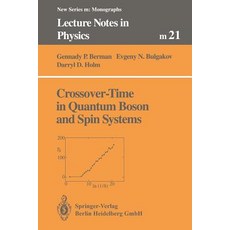 Crossover-Time in Quantum Boson and Spin Systems Paperback, Springer