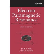Electron Paramagnetic Resonance: Elementary Theory and Practical Applications Hardcover, Wiley-Interscience