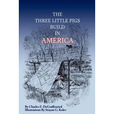 The Three Little Pigs Build in America Paperback, Createspace Independent Publishing Platform