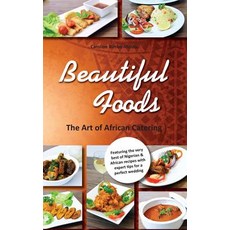 Beautiful Foods - The Art of African Catering Hardcover, Spiderwize