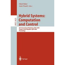 Hybrid Systems: Computation and Control: 6th International Workshop Hscc 2003 Prague Czech Republic April 3-5 2003 Proceedings Paperback, Springer