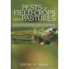 Pests of Field Crops and Pastures: Identification and Control Hardcover, CSIRO Publishing