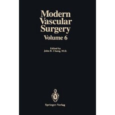 Modern Vascular Surgery: Volume 6 Paperback, Springer