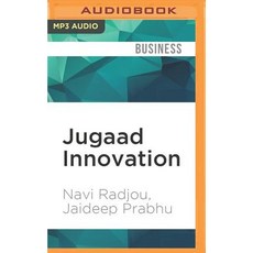 Jugaad Innovation: Think Frugal Be Flexible Generate Breakthrough Growth MP3 CD, Audible Studios on Brilliance