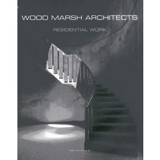 Wood Marsh Architects: Residential Work Hardcover, Beta-Plus (Acc)