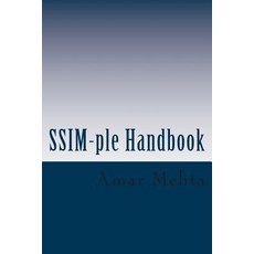 S.S.I.M.-Ple Handbook: Stock Selection Investment Methodology Paperback, Createspace Independent Publishing Platform