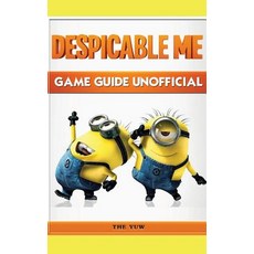 Despicable Me Game Guide Unofficial Paperback, Booksmango