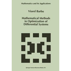 Mathematical Methods in Optimization of Differential Systems Paperback, Springer