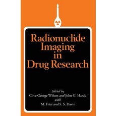 Radionuclide Imaging in Drug Research Paperback, Springer