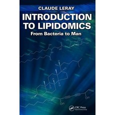 Introduction to Lipidomics: From Bacteria to Man Paperback, CRC Press