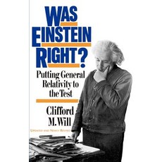 Was Einstein Right?: Putting General Relativity to the Test Paperback, Basic Books (AZ)