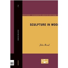 Sculpture in Wood Paperback, Univ of Chicago Behalf of Minnesota Univ Pres