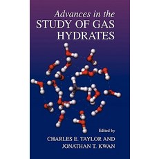 Advances in the Study of Gas Hydrates Hardcover, Springer