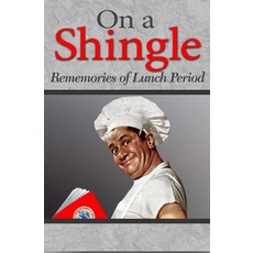 On a Shingle: 62 from '62 Paperback, Createspace Independent Publishing Platform