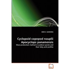 Cyclopoid Copepod Nauplii Apocyclops Panamensis Paperback, VDM Verlag