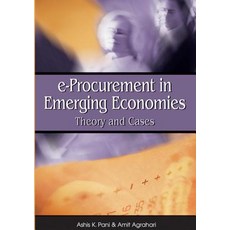 E-Procurement in Emerging Economies: Theory and Cases Hardcover, Idea Group Publishing