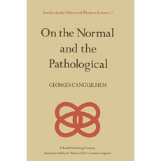 On the Normal and the Pathological Paperback, Springer