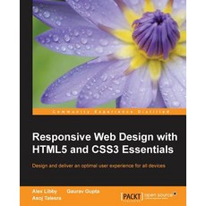 Responsive Web Design with HTML5 and CSS3 Essentials, Packt Publishing