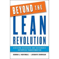 Beyond the Lean Revolution: Achieving Successful and Sustainable Enterprise Transformation Hardcover, AMACOM/American Management Association