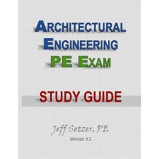 Architectural Engineering PE Exam Study Guide Paperback, Createspace Independent Publishing Platform