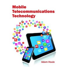 Mobile Telecommunications Technology Hardcover, Willford Press
