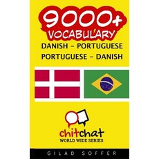 9000+ Danish - Portuguese Portuguese - Danish Vocabulary Paperback, Createspace Independent Publishing Platform