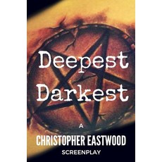 Deepest Darkest Paperback, Createspace Independent Publishing Platform