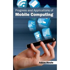 Progress and Applications of Mobile Computing Hardcover, Clanrye International