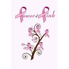 Power of Pink: Blank Recipe Book for Breast Cancer Awareness Paperback, Createspace Independent Publishing Platform